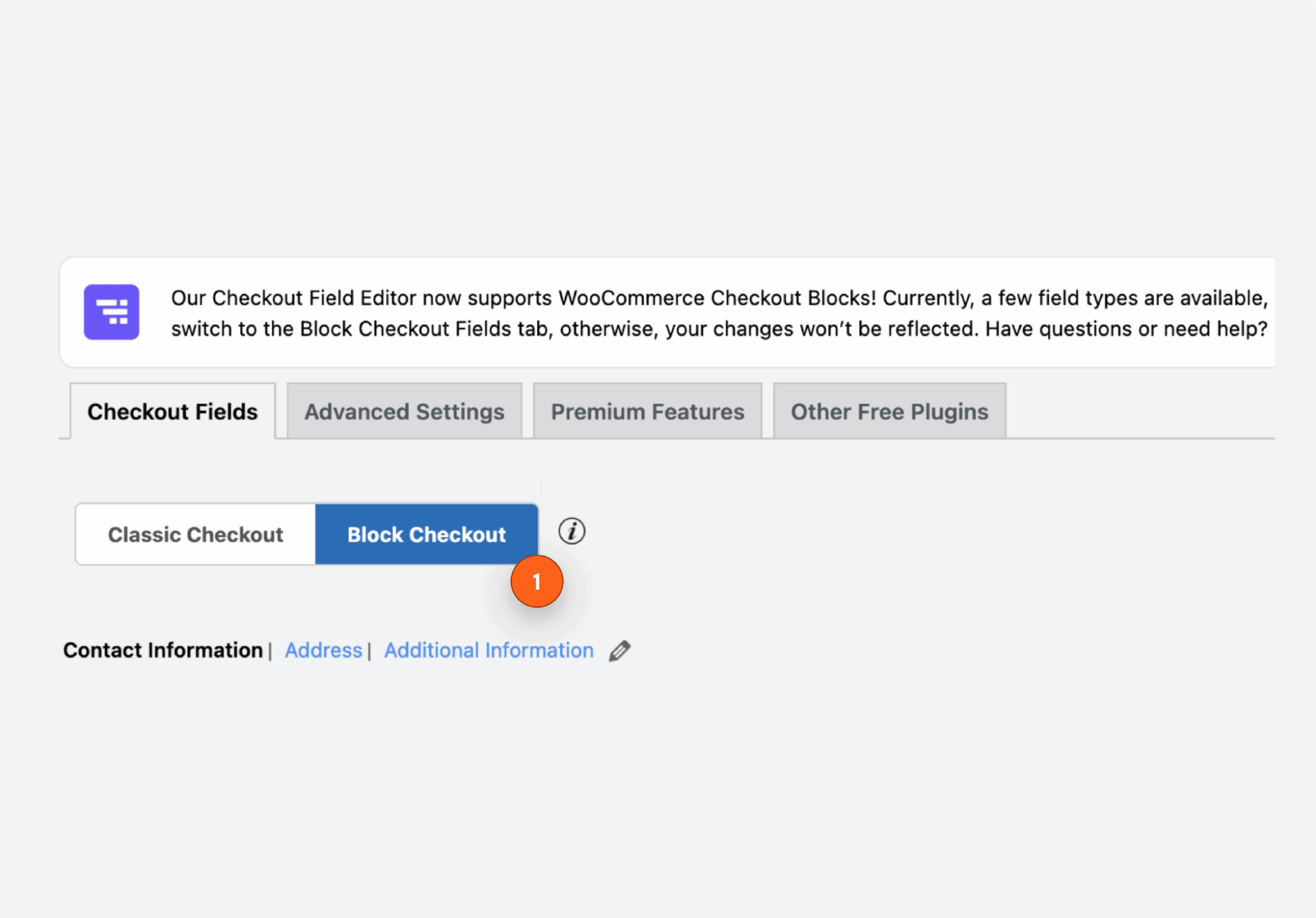 The Block Checkout section in Checkout Field Editor