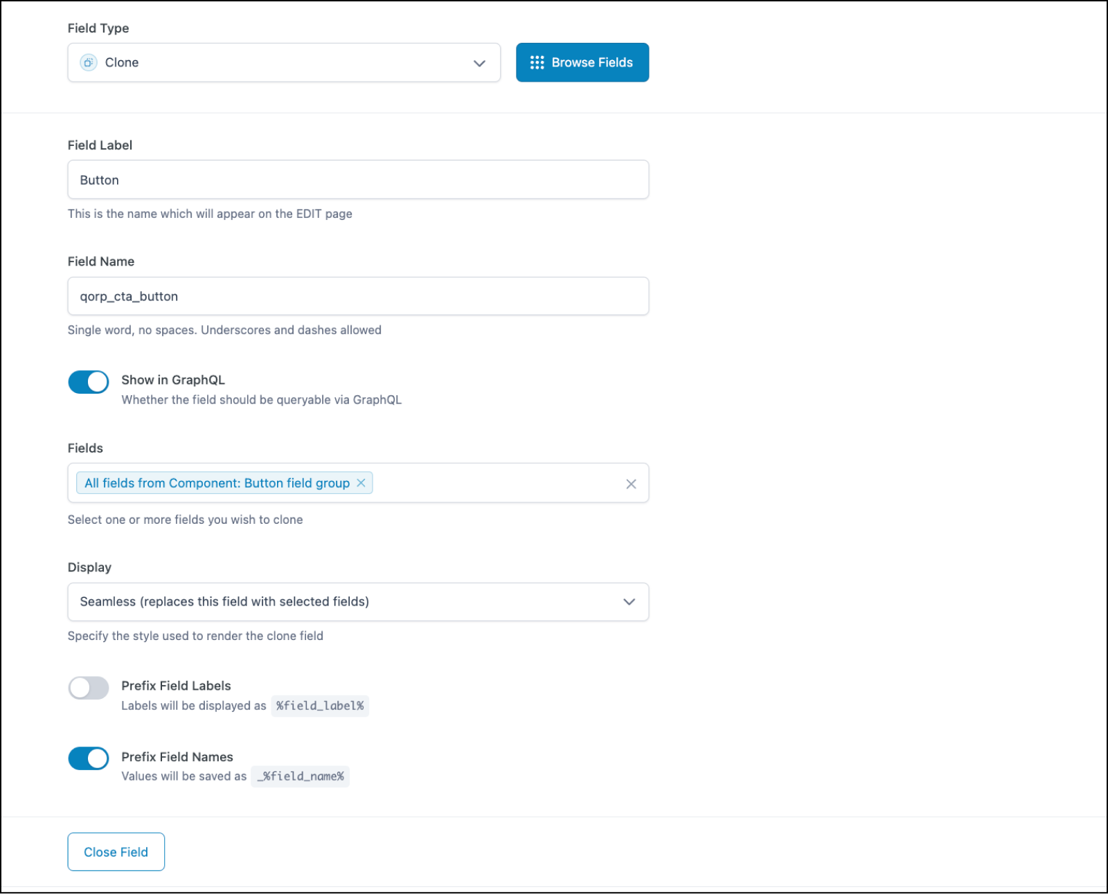 Settings for the ACF Clone field allow you to choose the fields cloned, how they are displayed, and whether to prepend the Clone field name and label to the names and labels of the included fields. 